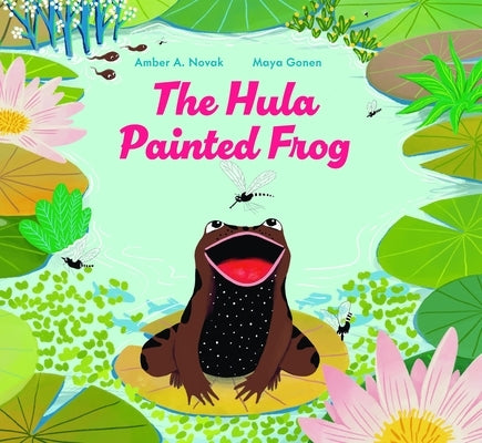 The Hula Painted Frog by Novak, Amber A.