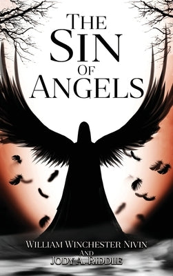 The Sin of Angels by Riddle, Jody A.
