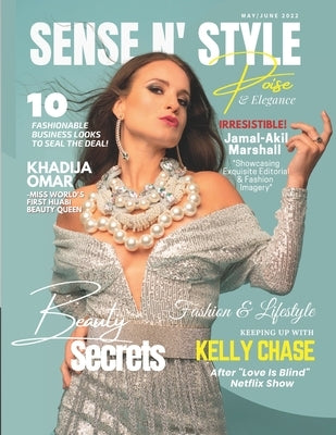 Sense N' Style Magazine: Issue No 6 by Aduara, Vine