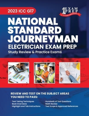 2023 ICC G17 National Standard Journeyman Electrician Prep: 2023 Study Review & Practice Exams by Inc, Upstryve