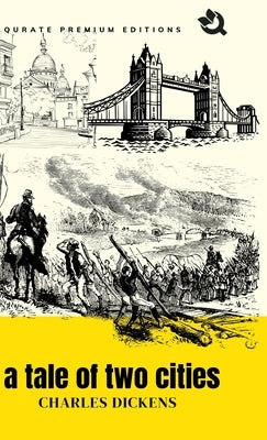 A Tale of Two Cities (Premium Edition) by Dickens, Charles