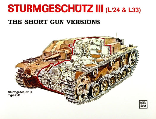 Sturmgeschütz III - Short Gun Versions by Scheibert, Horst