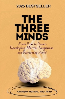 The Three Minds by Mungal, Harrison