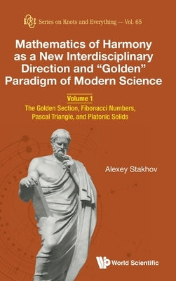 Math Harmony New Interdisci (V1): Fibonacci Numbers by Stakhov Alexey