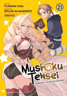 Mushoku Tensei: Jobless Reincarnation (Manga) Vol. 21 by Magonote, Rifujin No