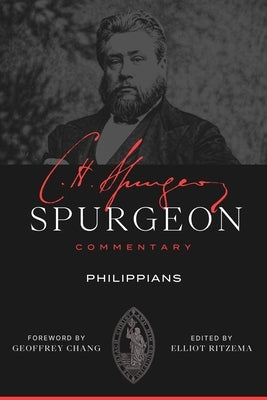 Spurgeon Commentary: Philippians by Spurgeon, Charles Haddon