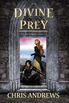 Divine Prey by Andrews, Chris