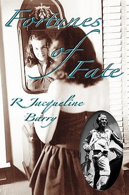 Fortunes of Fate by Barry, R. Jacqueline