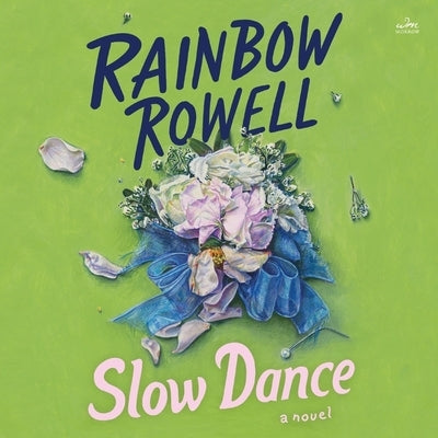 Slow Dance by Rowell, Rainbow