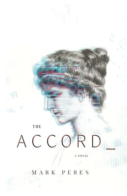 The Accord by Peres, Mark