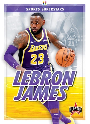 Lebron James by Hewson, Anthony K.