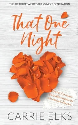 That One Night - Alternative Cover Edition by Elks, Carrie