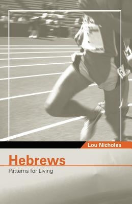 Hebrews by Nicholes, Lou