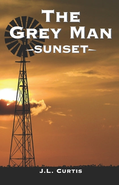 The Grey Man- Sunset by Garceau, Tina