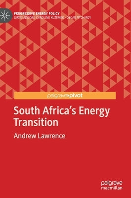 South Africa's Energy Transition by Lawrence, Andrew