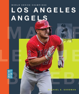 Los Angeles Angels by Goodman, Michaele