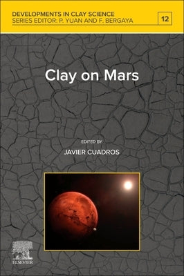 Clay on Mars: Volume 12 by Cuadros, Javier