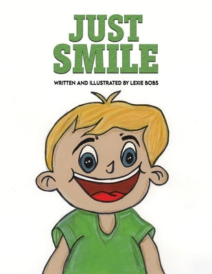 Just Smile by Bobs, Lexie