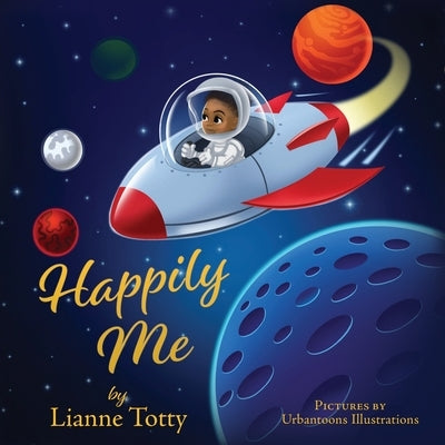 Happily Me by Totty, Lianne