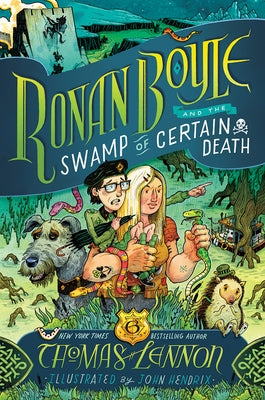 Ronan Boyle and the Swamp of Certain Death (Ronan Boyle #2) by Lennon, Thomas