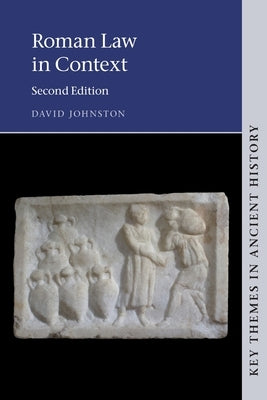 Roman Law in Context by Johnston, David