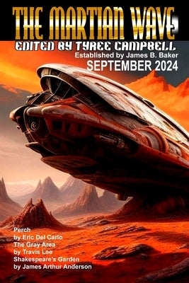 The Martian Wave September 2024 by Campbell, Tyree