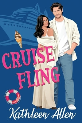 Cruise Fling by Allen, Kathleen