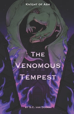 Knight of Ash: The Venomous Tempest by Dietz, Lynda