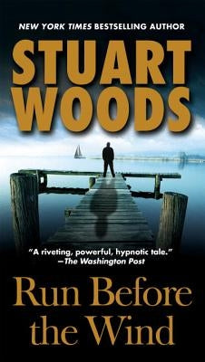 Run Before the Wind by Woods, Stuart