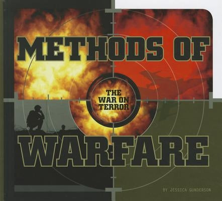 Methods of Warfare by Gunderson, Jessica