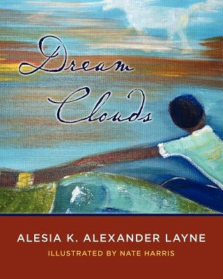 Dream Clouds by Harris, Nate