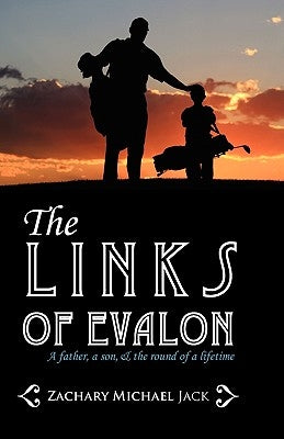 The Links of Evalon by Jack, Zachary Michael