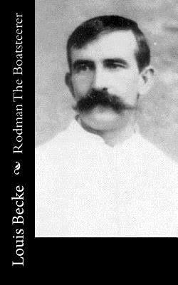Rodman The Boatsteerer by Becke, Louis