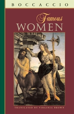 Famous Women by Boccaccio, Giovanni