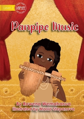 Panpipe Music by Wemahanua, Rowena