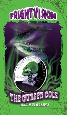 The Cursed Coin by Crantz, Culliver