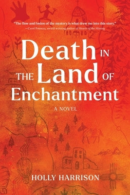 Death in the Land of Enchantment by Harrison, Holly