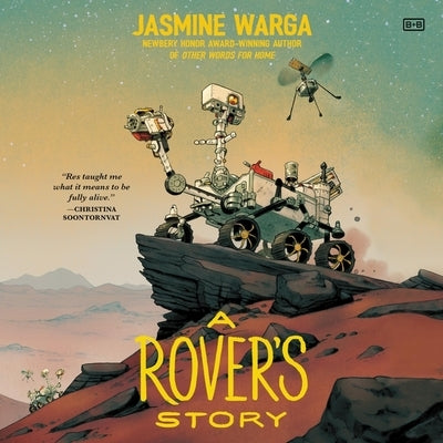 A Rover's Story by Warga, Jasmine