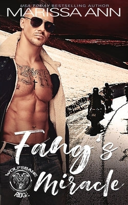 Fang's Miracle by Ann, Marissa