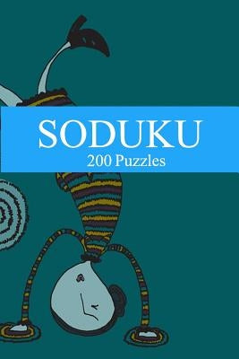Soduku: 200 Puzzles by Szyslak, Moe