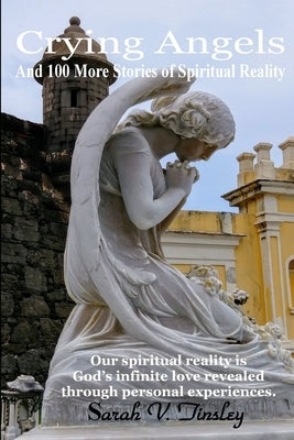 Crying Angels by Tinsley, Sarah V.