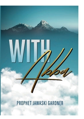 With ABBA by Gardner, Jawaski