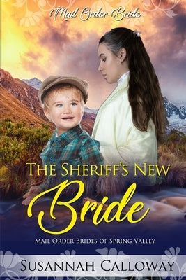 The Sheriff's New Bride by Calloway, Susannah