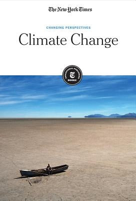 Climate Change by Editorial Staff, The New York Times