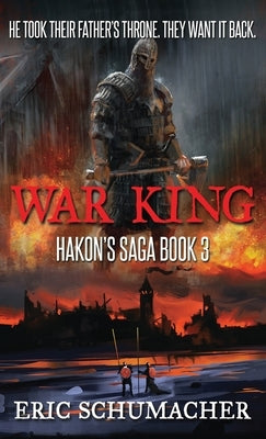 War King by Schumacher, Eric