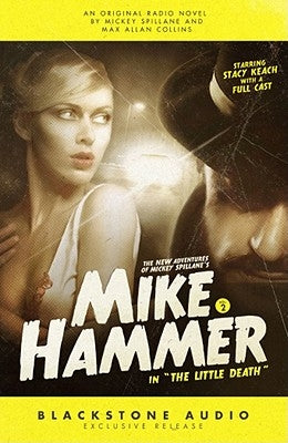 The New Adventures of Mickey Spillane's Mike Hammer, Vol. 2: The Little Death by Collins, Max Allan