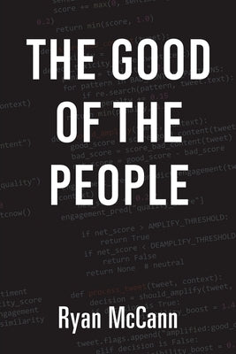 The Good of the People by McCann, Ryan