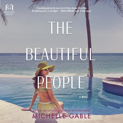 The Beautiful People by Gable, Michelle