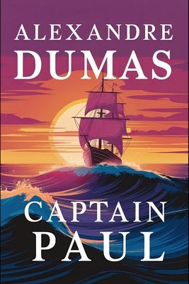 Captain Paul: A New Translation by Petault, David