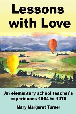 Lessons With Love by Turner, Mary Margaret